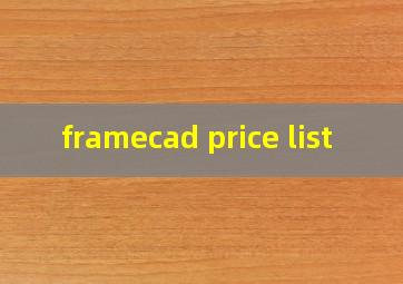 framecad price list